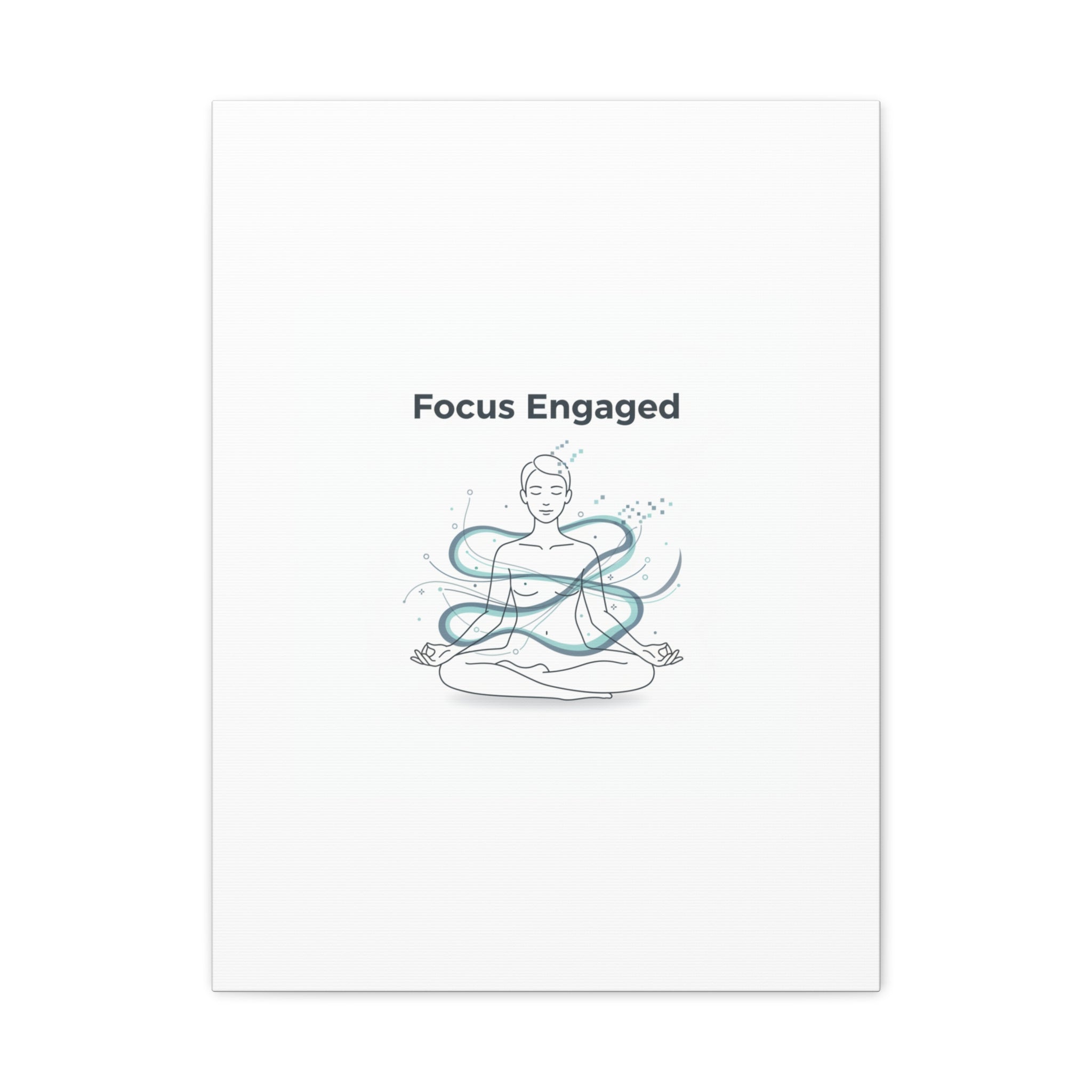 Focus Engaged Canvas, flow state poster | productivity art, ADHD merch