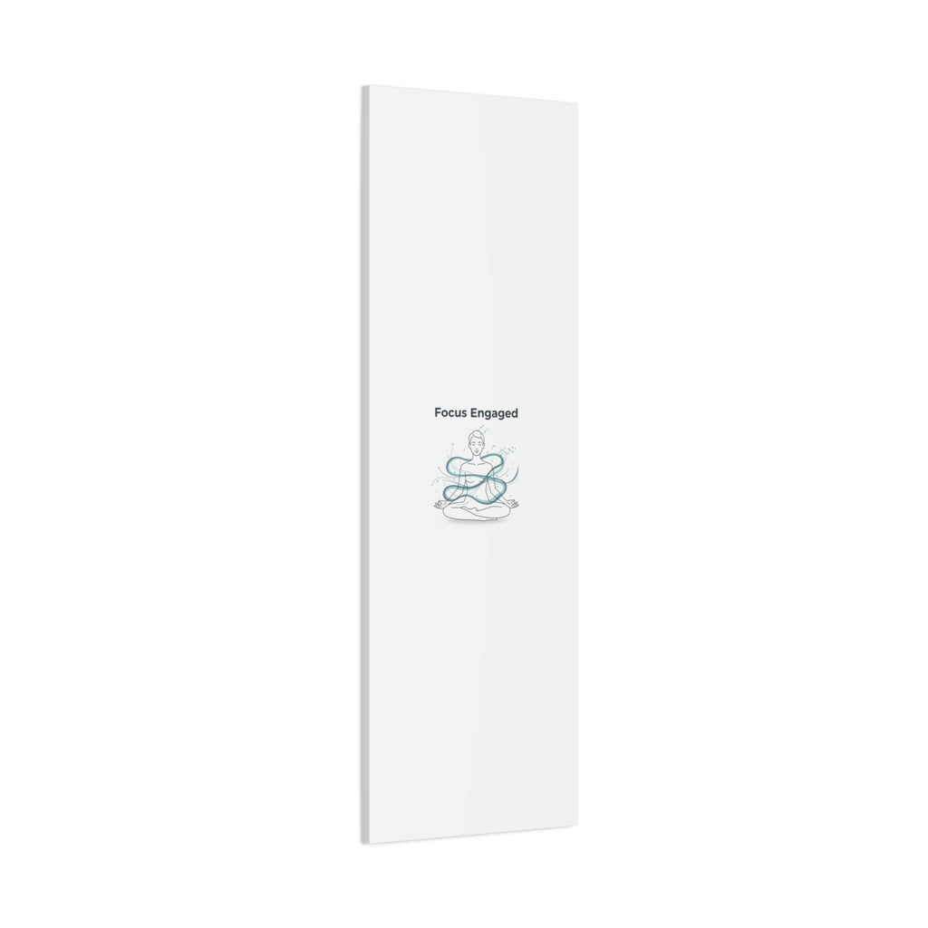 Focus Engaged Canvas, flow state poster | productivity art, ADHD merch