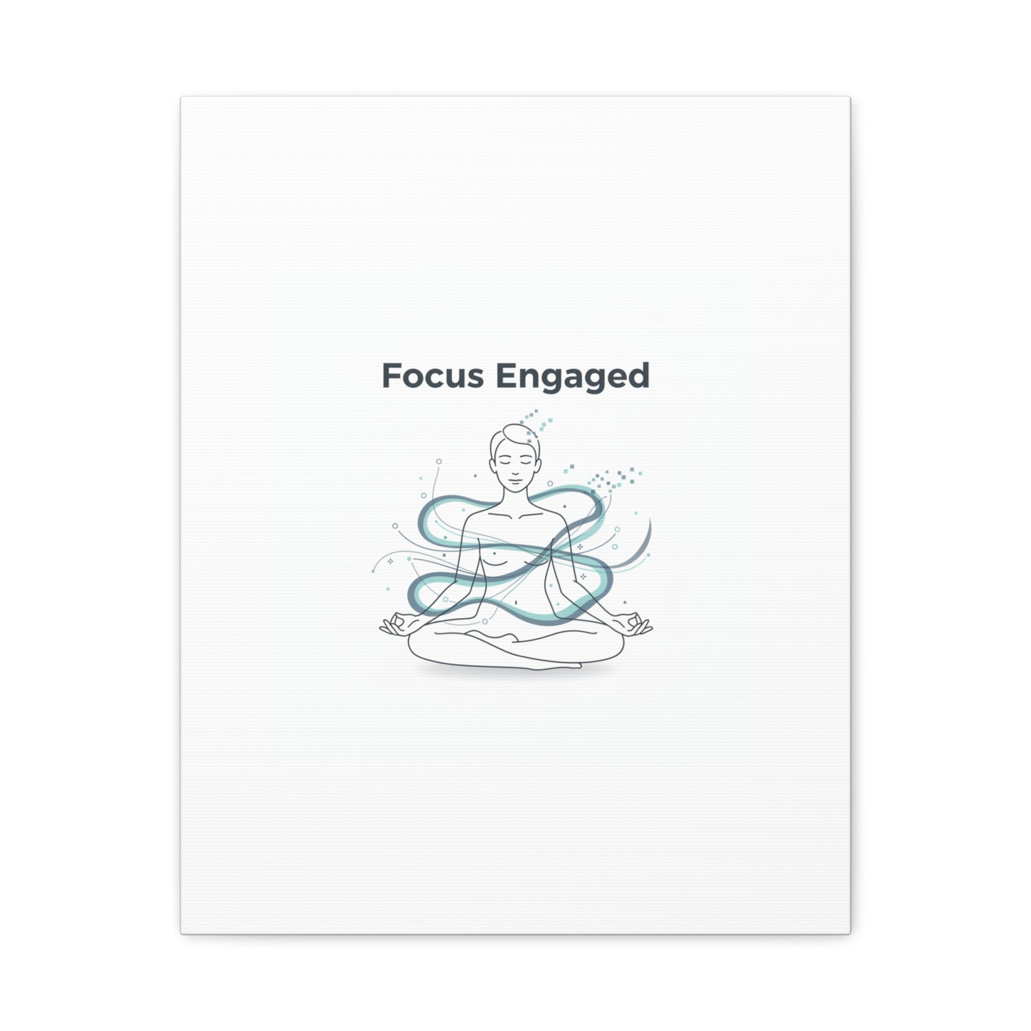 Focus Engaged Canvas, flow state poster | productivity art, ADHD merch