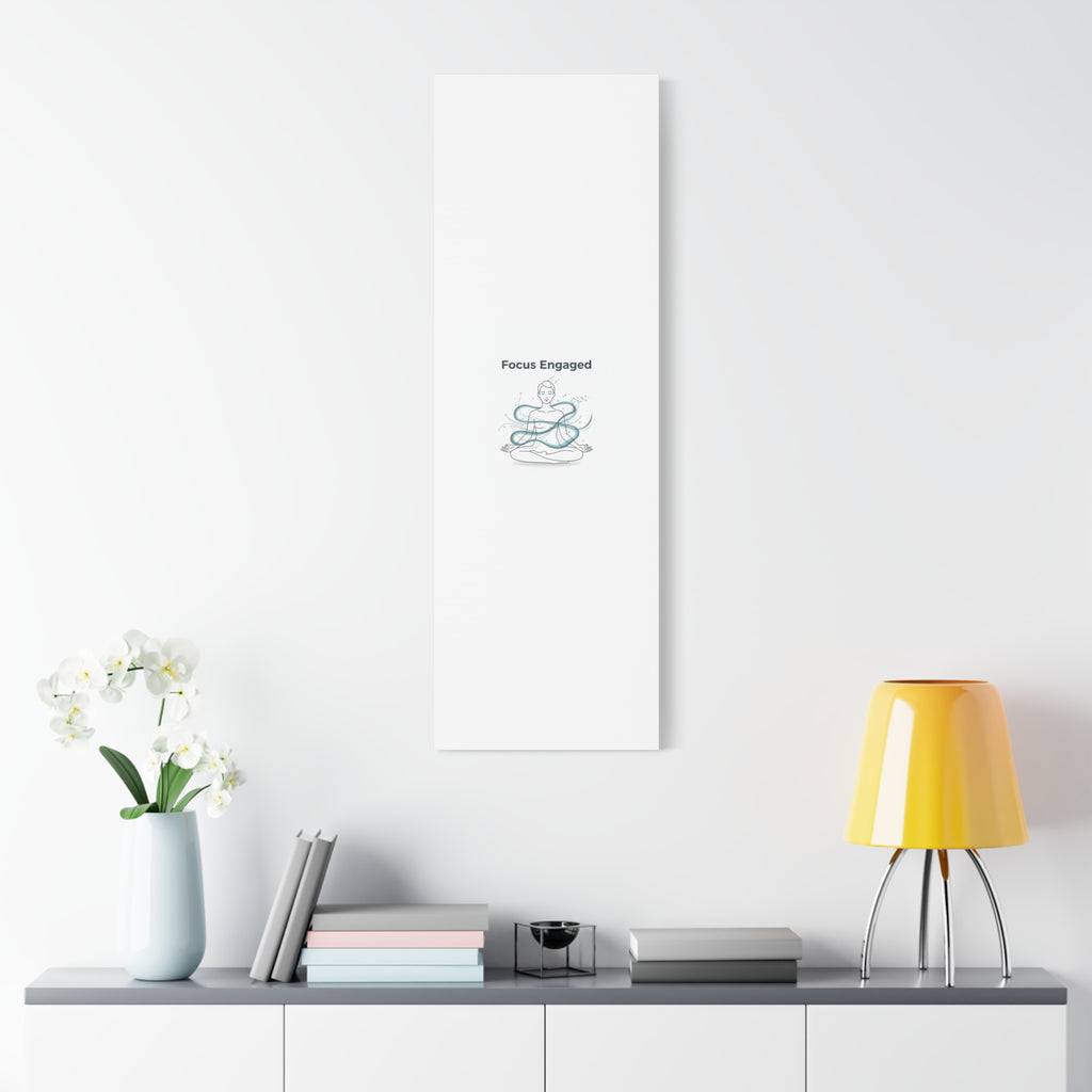 Focus Engaged Canvas, flow state poster | productivity art, ADHD merch