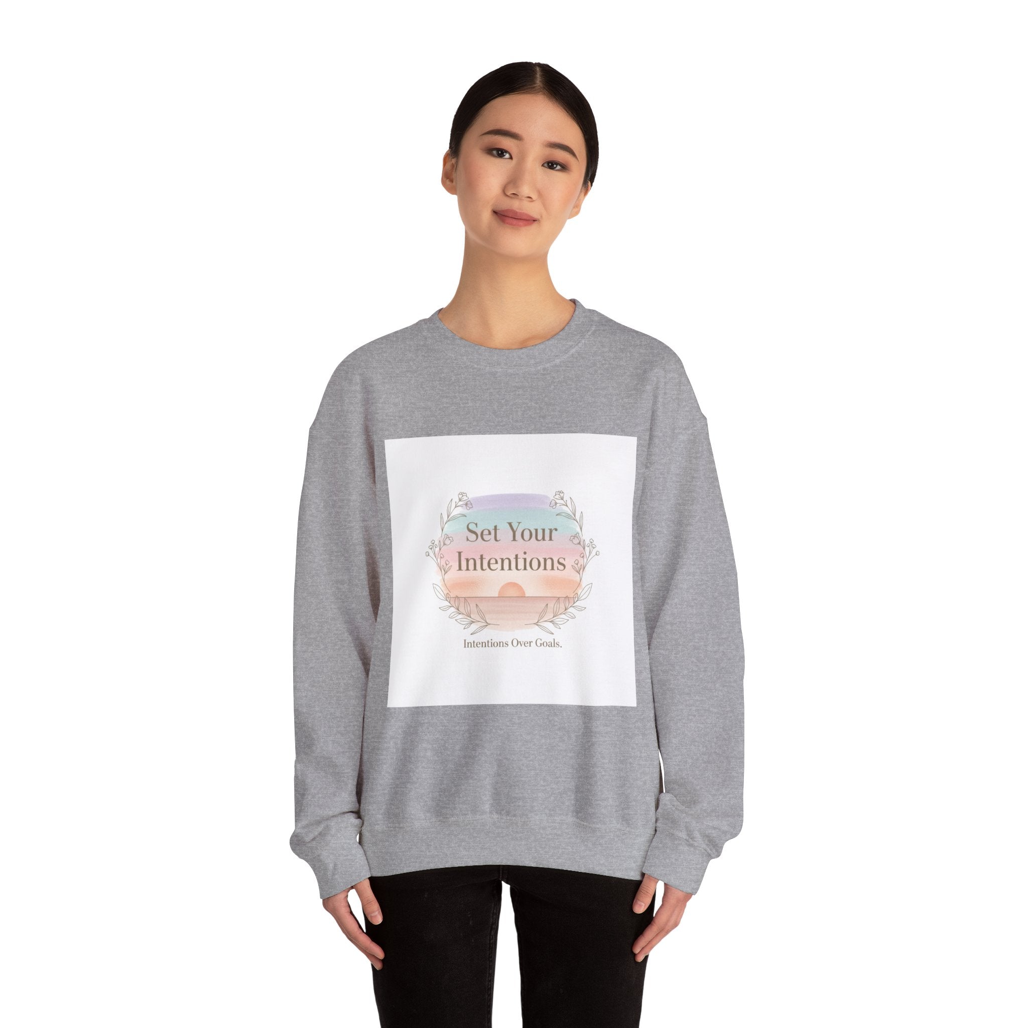 Set Your Intentions Sweatshirt | intention sticker, mindful goal shirt