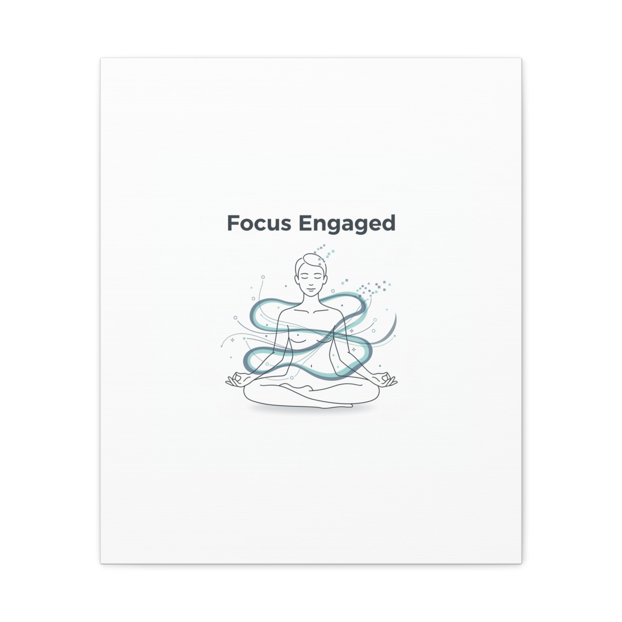 Focus Engaged Canvas, flow state poster | productivity art, ADHD merch