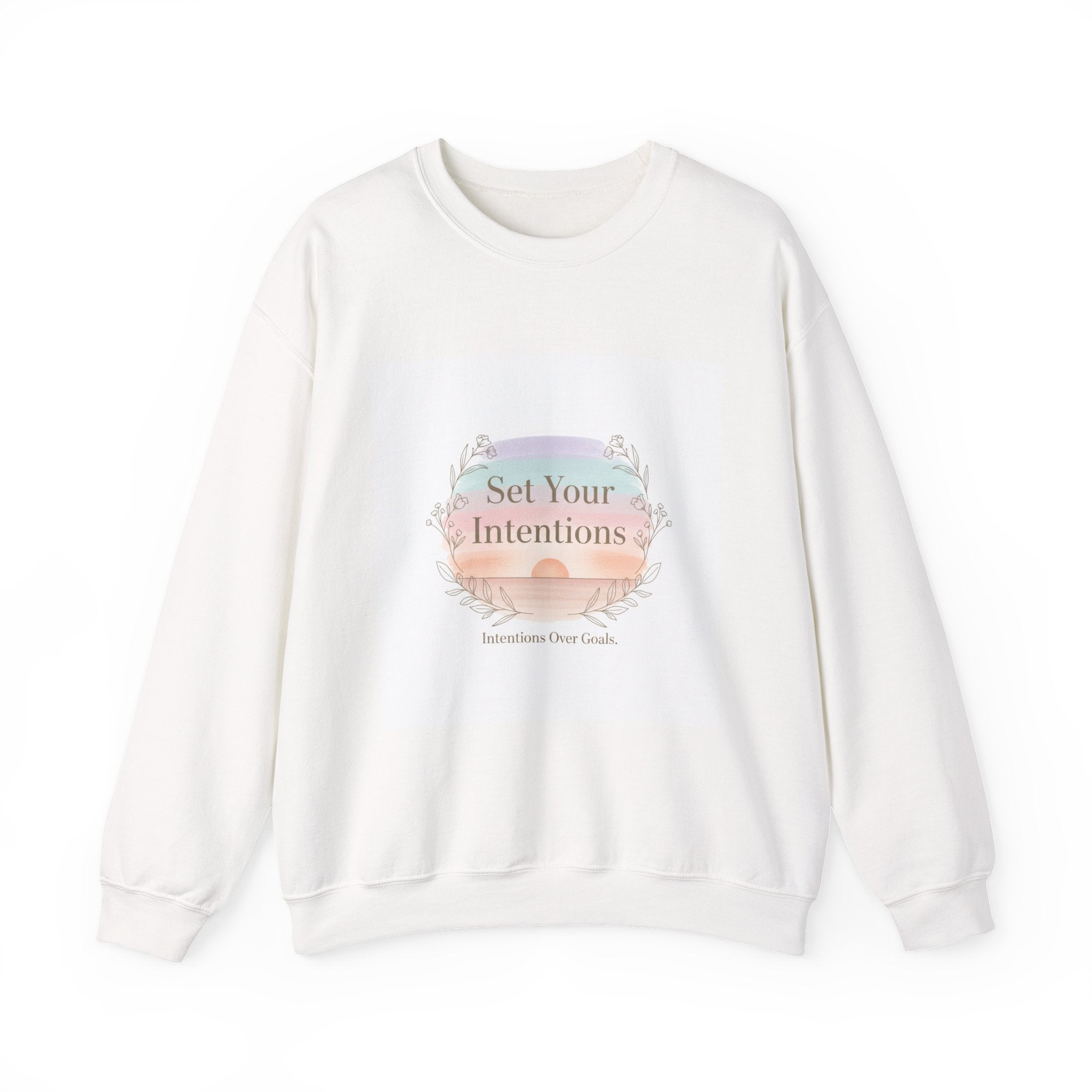 Set Your Intentions Sweatshirt | intention sticker, mindful goal shirt