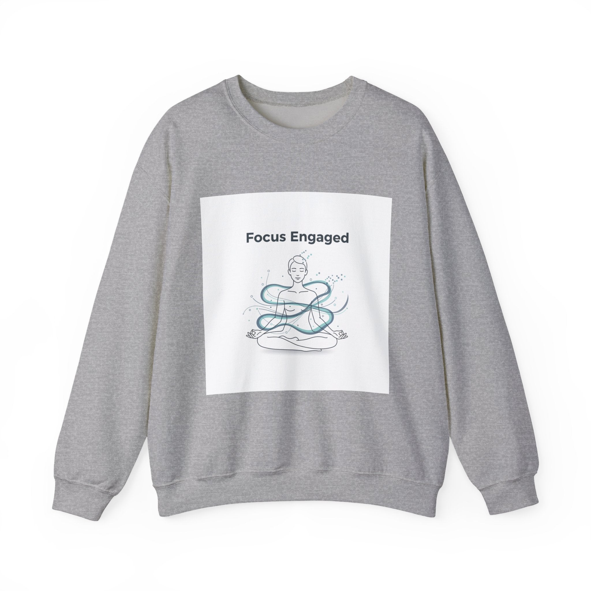 Focus Engaged Sweatshirt | Flow State, Productivity Motivation