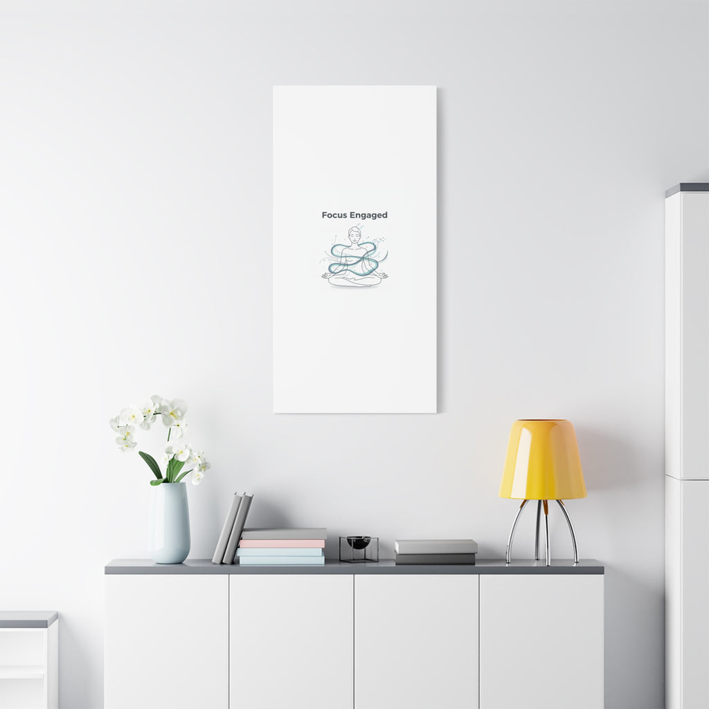 Focus Engaged Canvas, flow state poster | productivity art, ADHD merch
