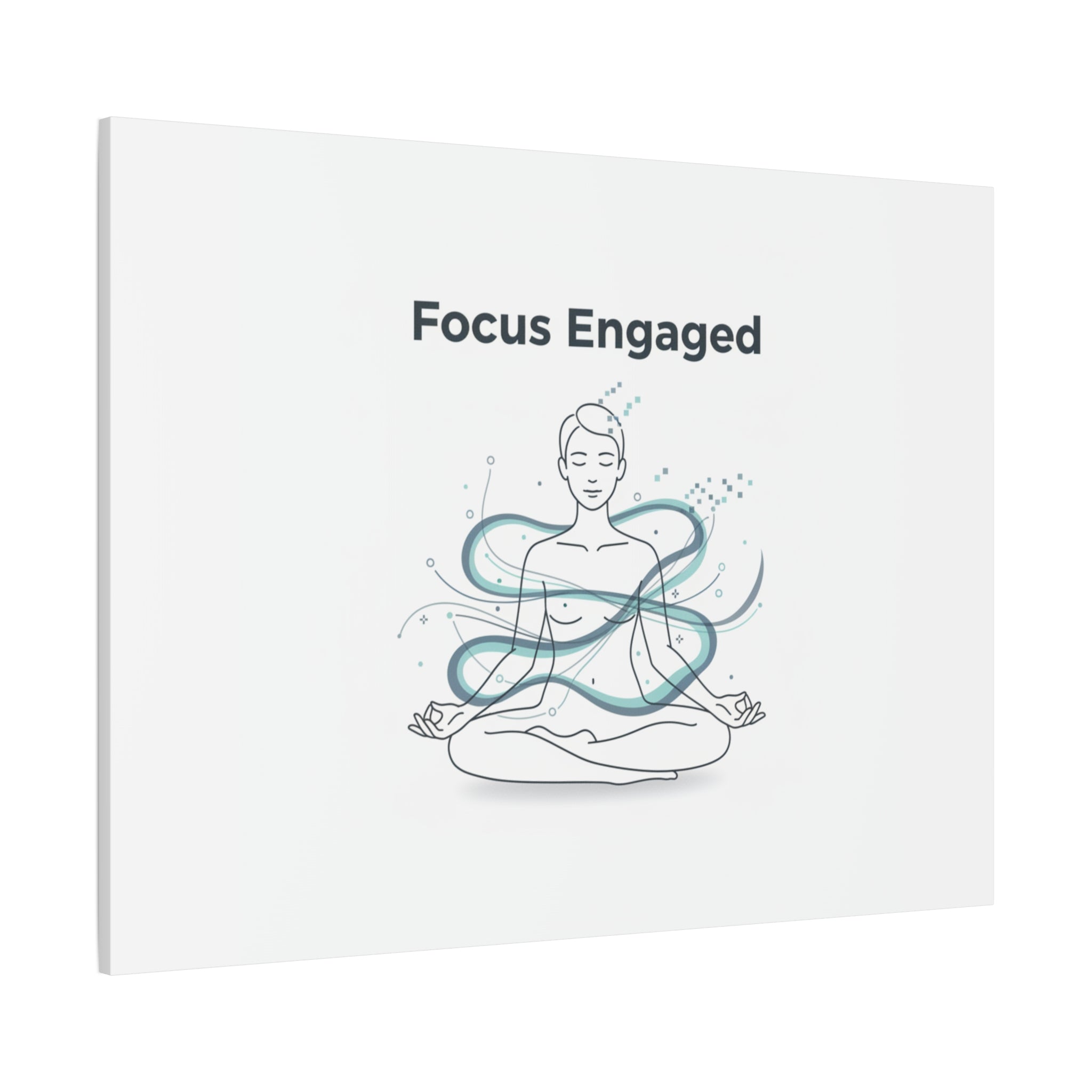 Focus Engaged Canvas, flow state poster | productivity art, ADHD merch