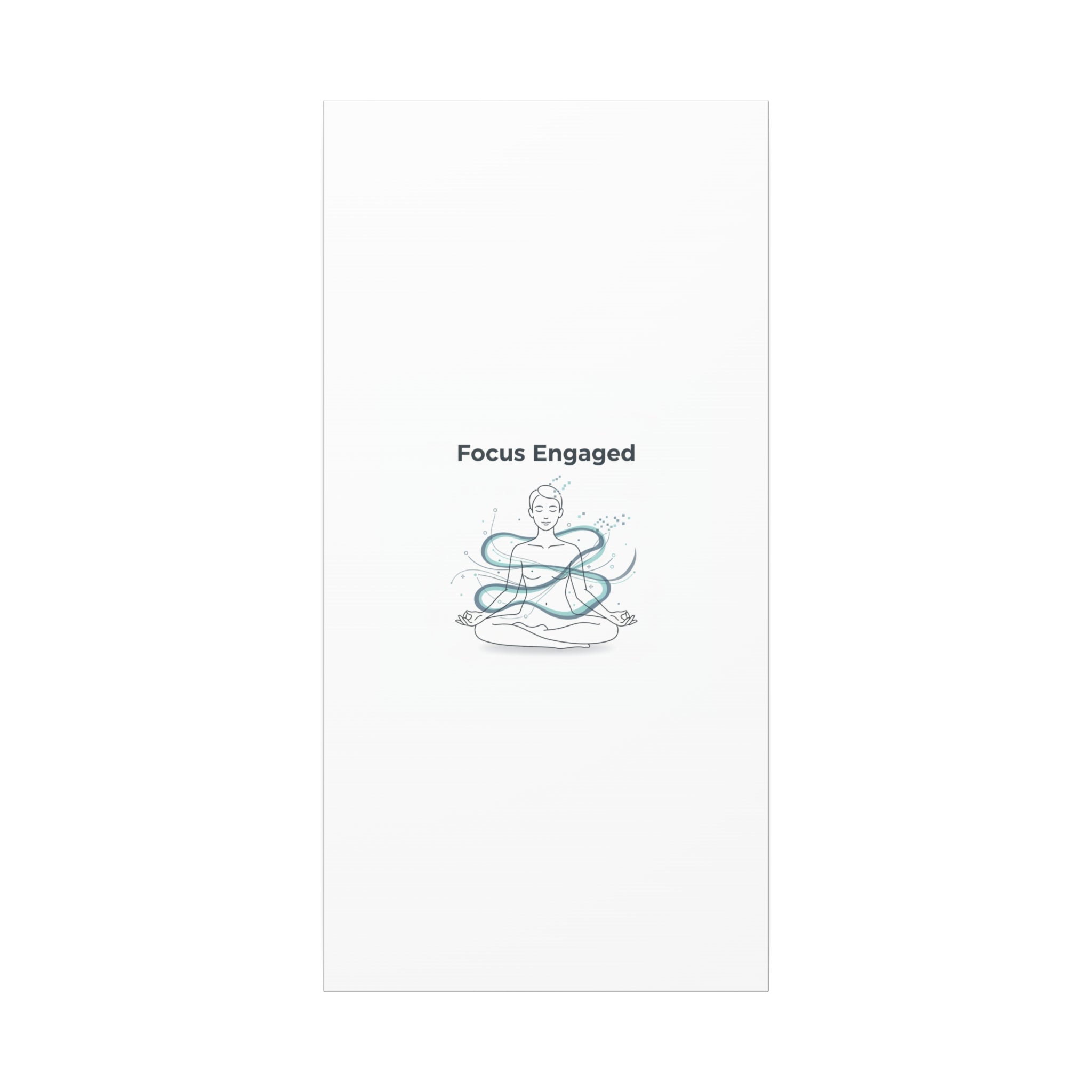 Focus Engaged Canvas, flow state poster | productivity art, ADHD merch