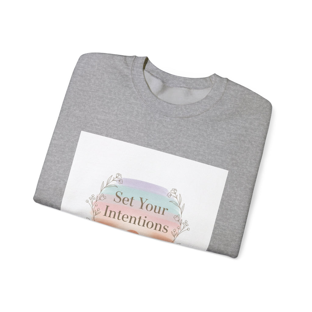 Set Your Intentions Sweatshirt | intention sticker, mindful goal shirt