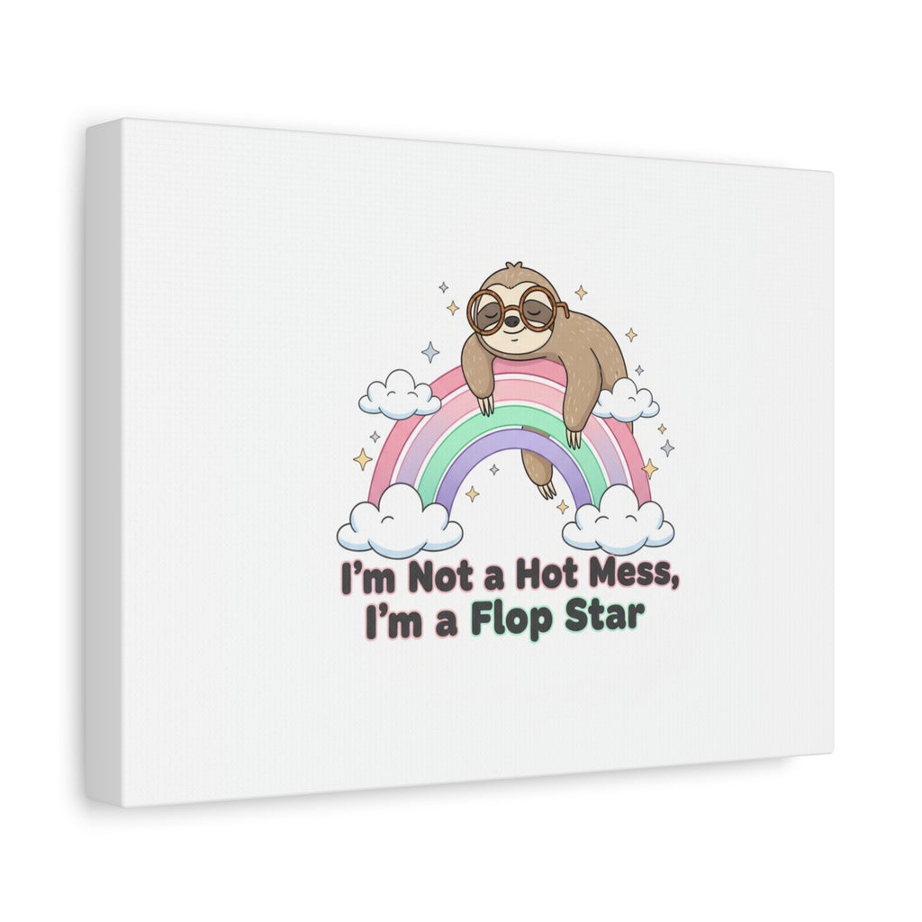 Flop Star Sloth Canvas | flop era burnout humor, fail merch