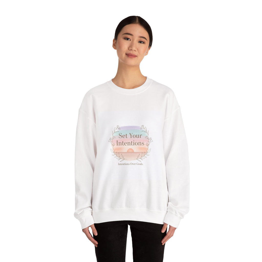 Set Your Intentions Sweatshirt | intention sticker, mindful goal shirt